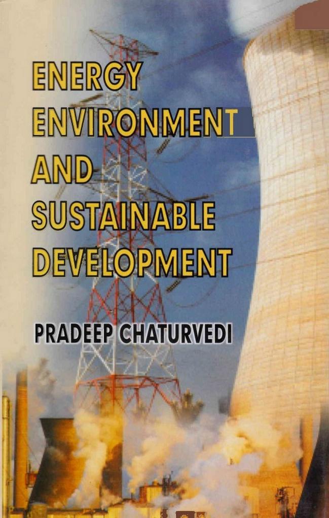 Energy Environment and Sustainable Development