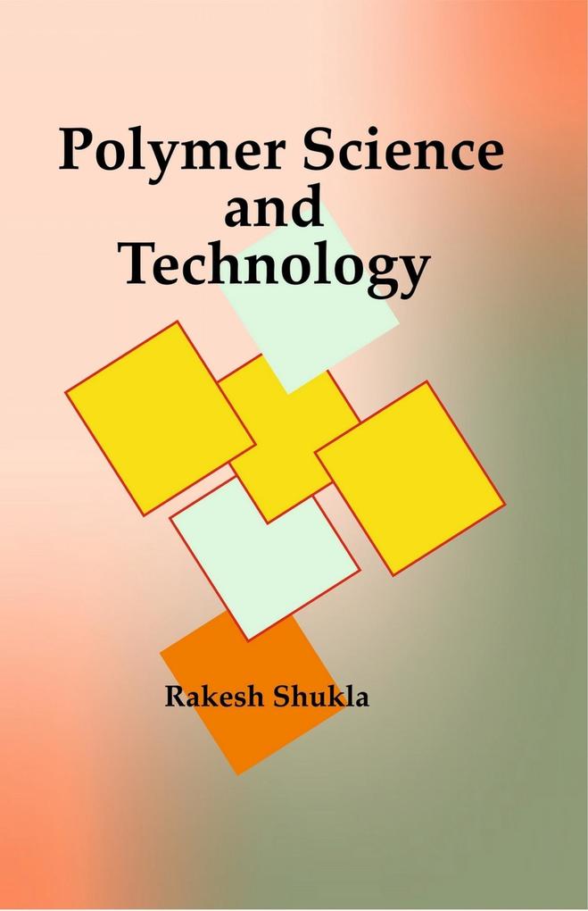 Polymer Science and Technology