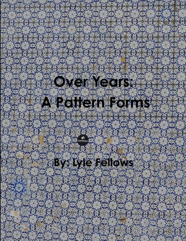 Over Years A Pattern Forms