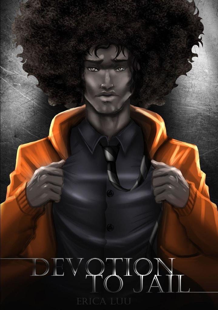 Devotion To Jail