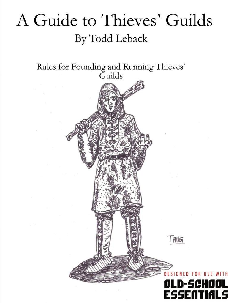 A Guide to Thieves' Guilds