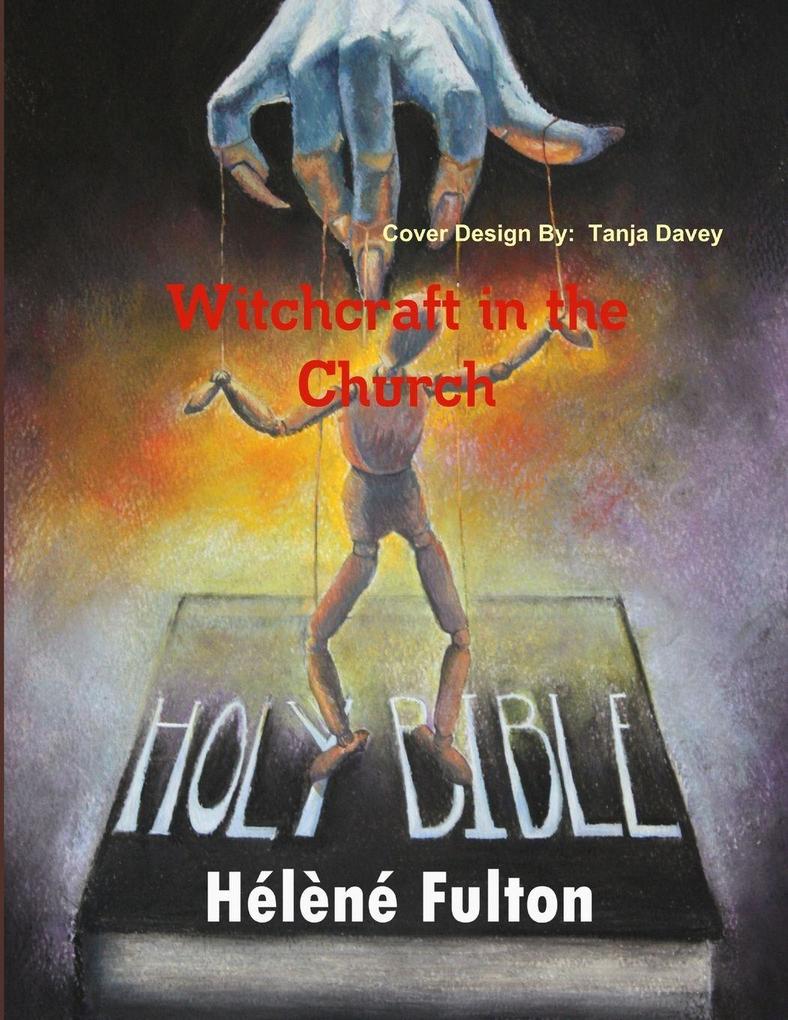 Witchcraft in the Church