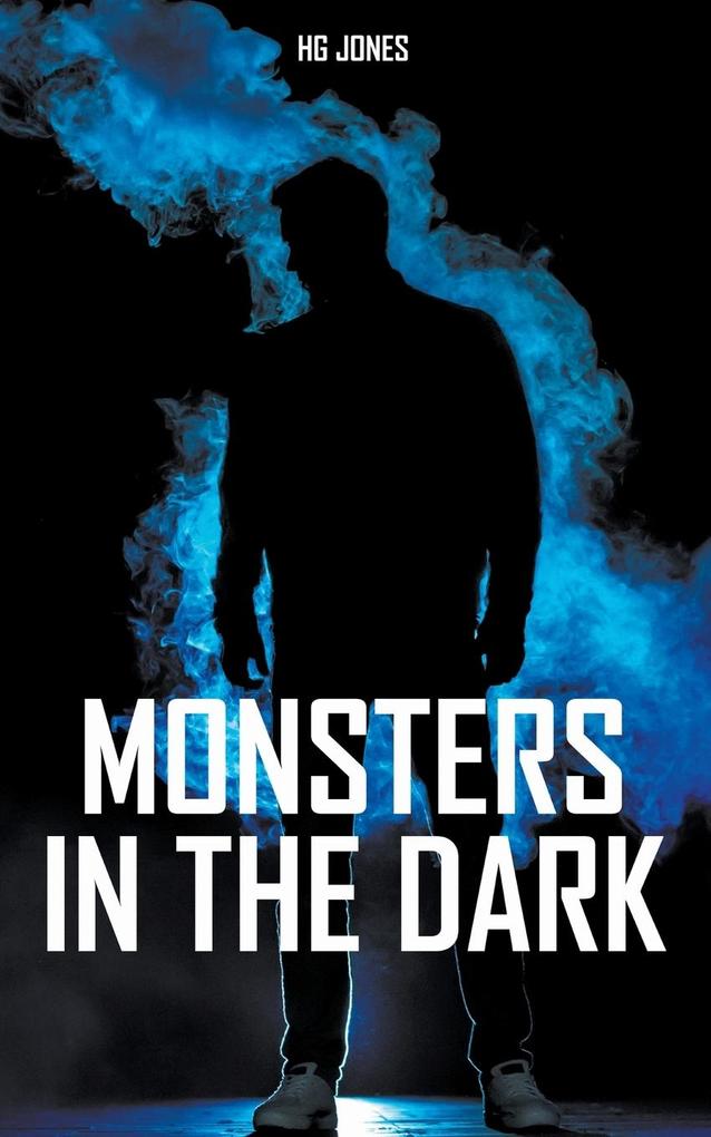 Monsters in the Dark