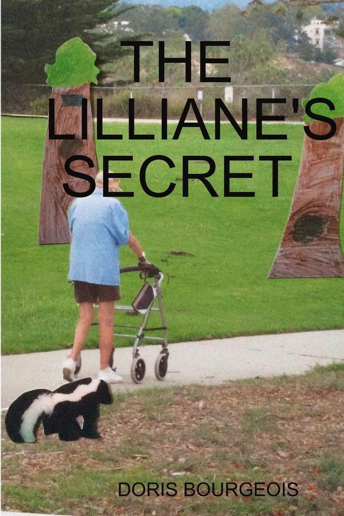 THE LILLIANE'S SECRET