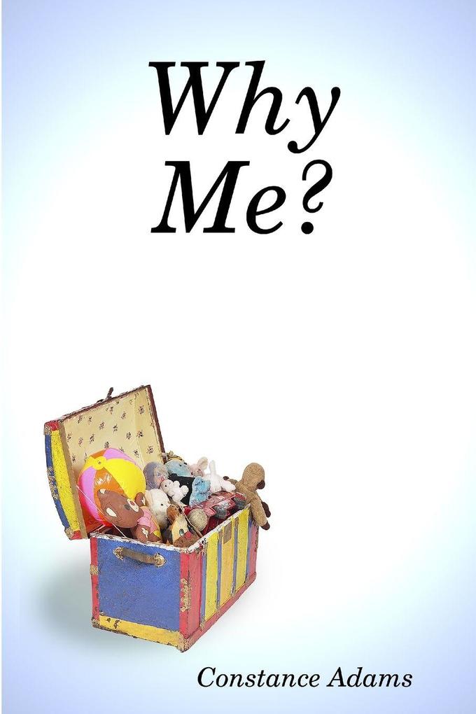 Why Me?