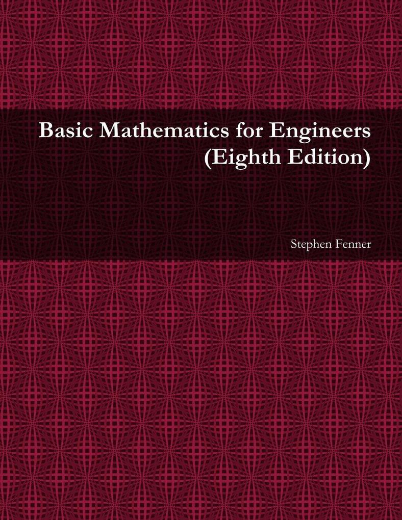 Basic Mathematics for Engineers (8th ed.)