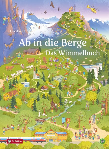 Ab in die Berge. Das Wimmelbuch