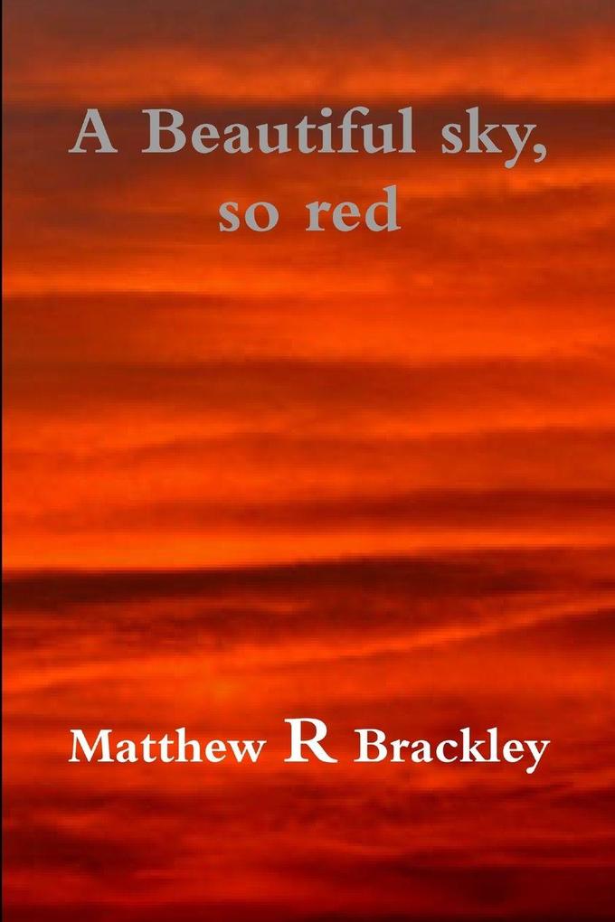 A beautiful skyso red