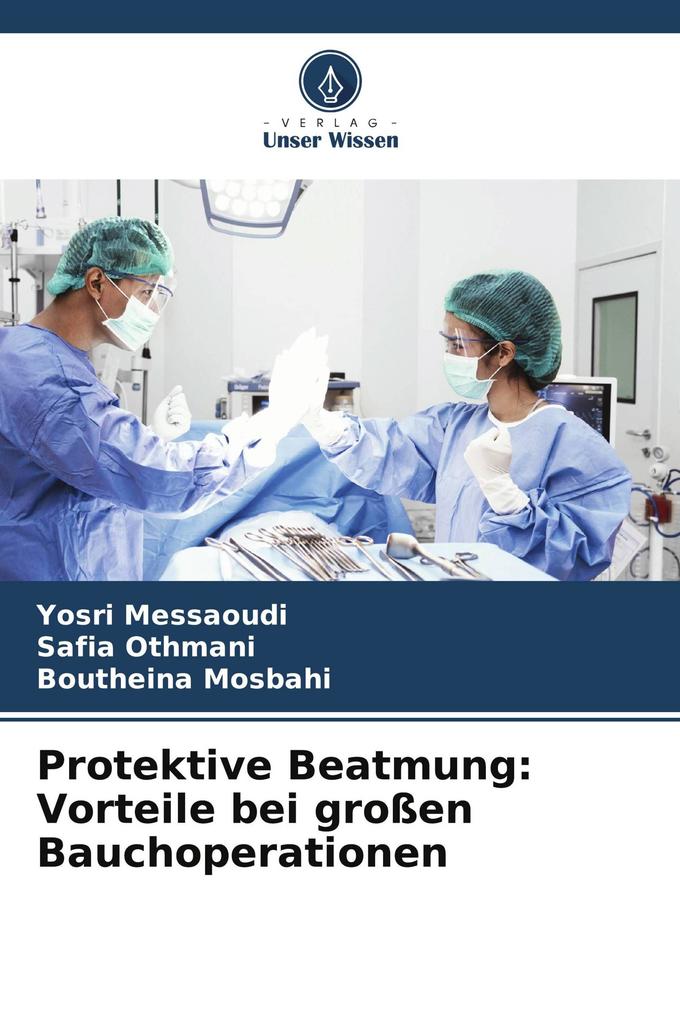 Protektive Beatmung: Vorteile bei großen Bauchoperationen
