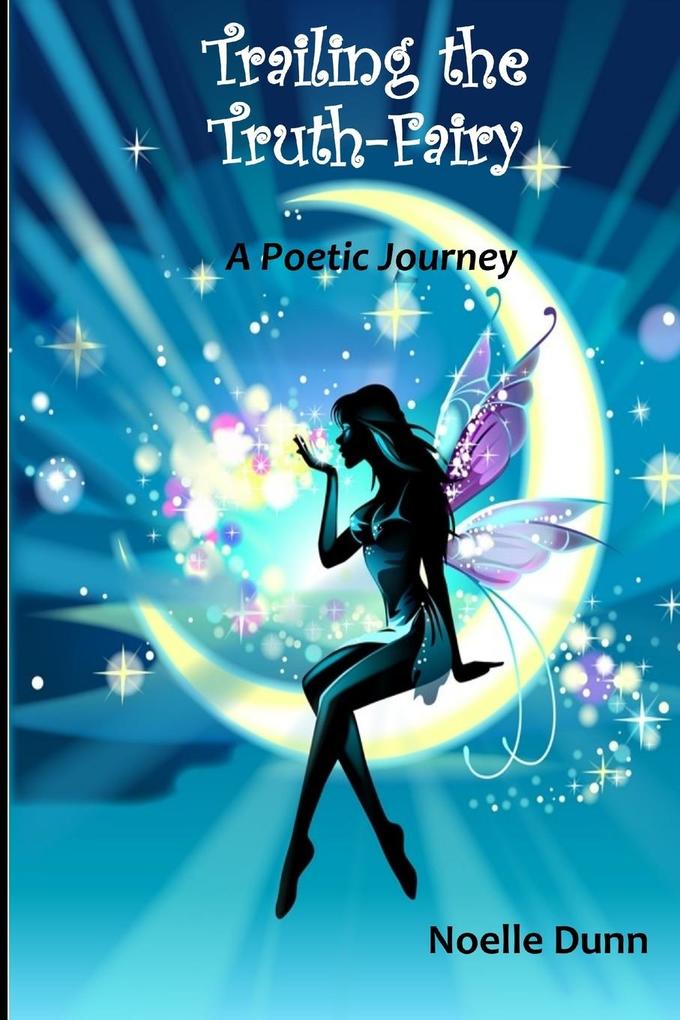 Trailing the Truth Fairy