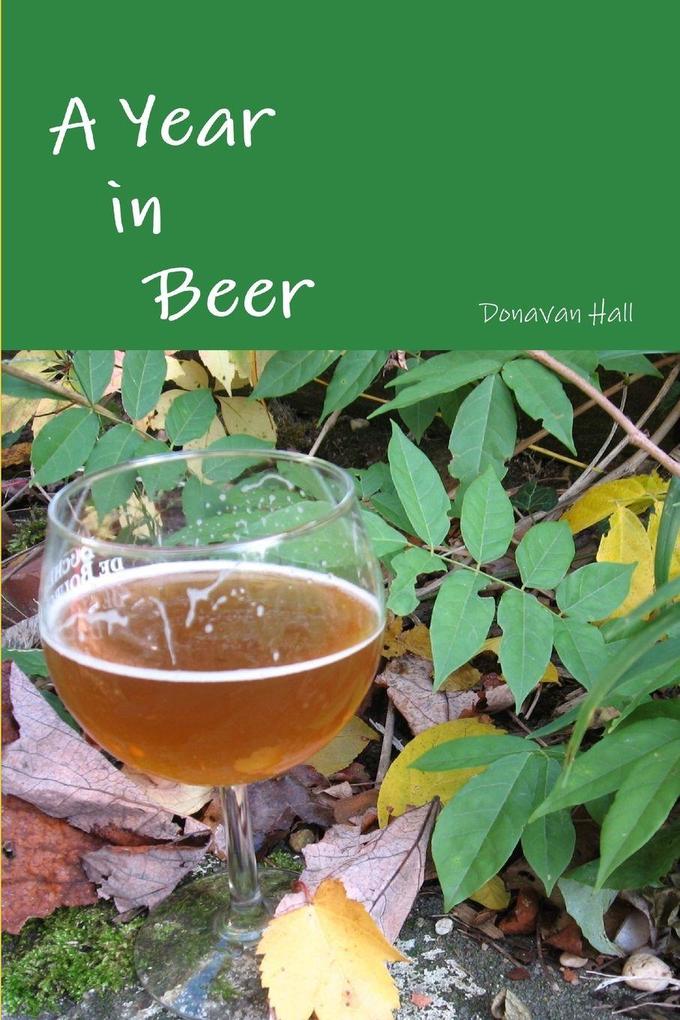A Year in Beer