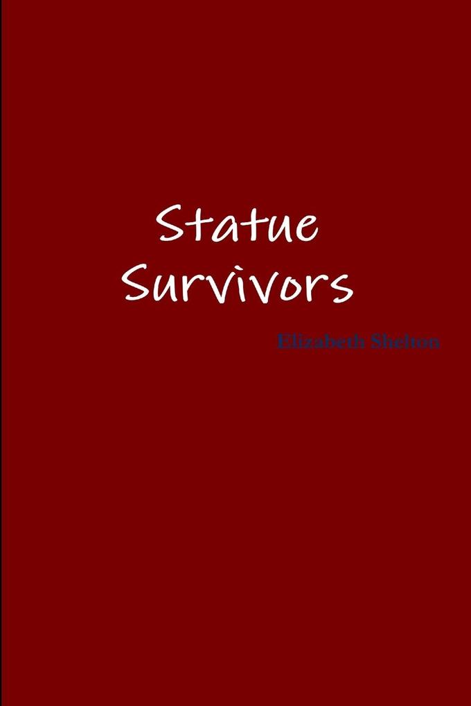 Statue Survivors
