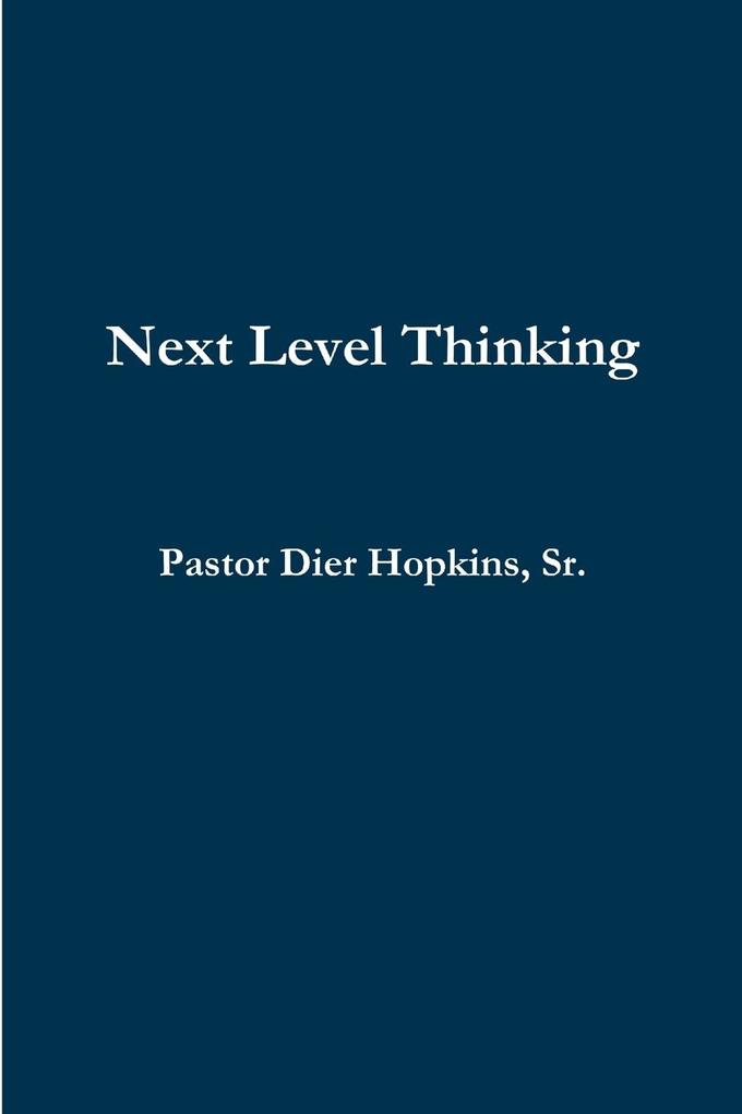 Next Level Thinking