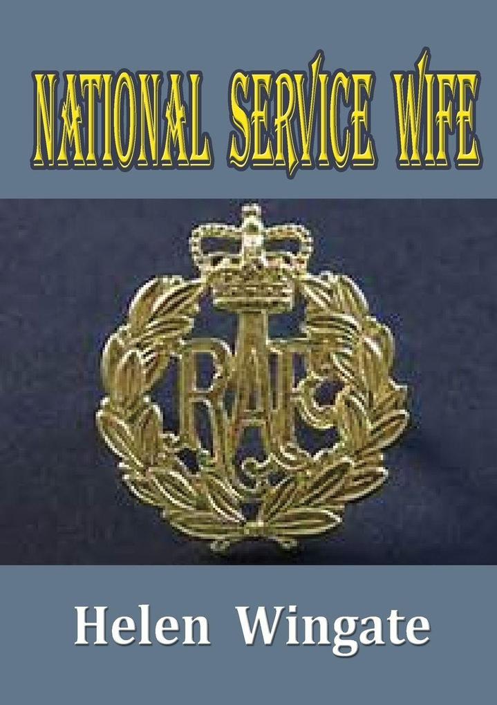 NATIONAL SERVICE WIFE