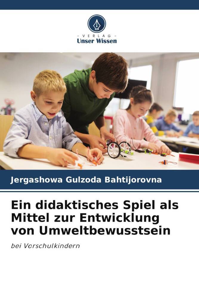 Ein didaktisches Spiel als Mittel zur Entwicklung von Umweltbewusstsein