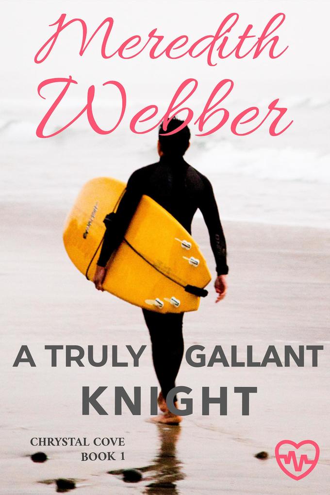 A Truly Gallant Knight (Crystal Cove #1)