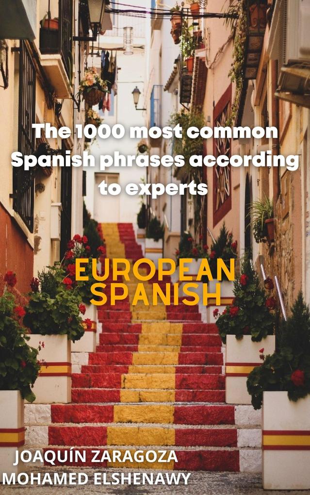 The 1000 Most Common Spanish Phrases According to Experts