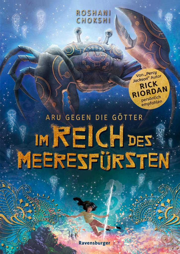 Aru gegen die Götter Band 2: Im Reich des Meeresfürsten (Rick Riordan Presents)