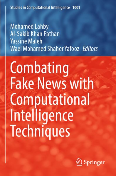 Combating Fake News with Computational Intelligence Techniques