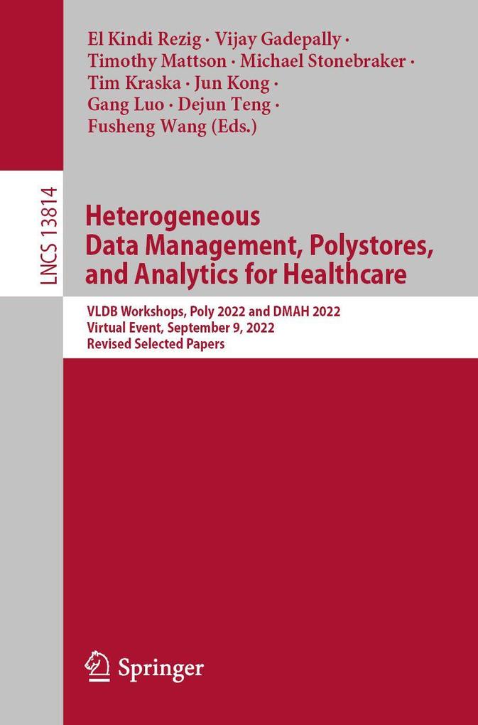 Heterogeneous Data Management Polystores and Analytics for Healthcare
