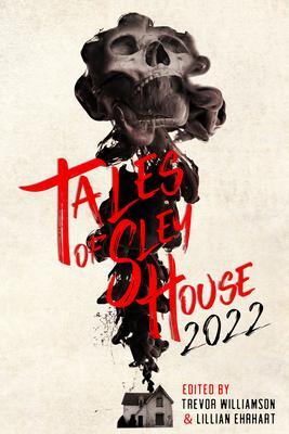Tales of Sley House 2022