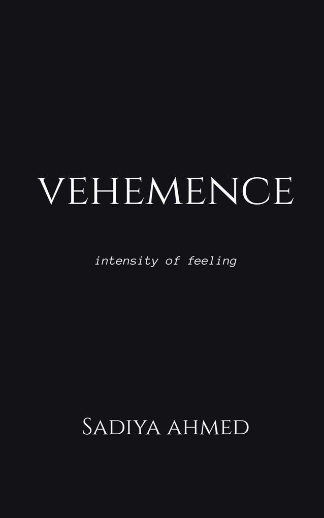 Vehemence