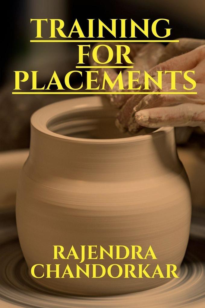 TRAINING FOR PLACEMENTS