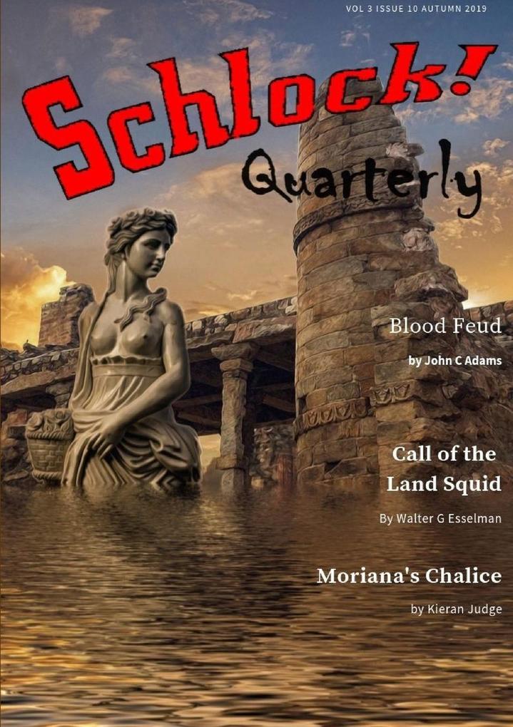 Schlock Quarterly Volume 3 Issue 10