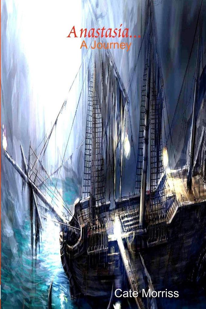 Anastasia... A Journey