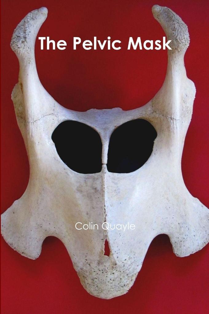 The Pelvic Mask