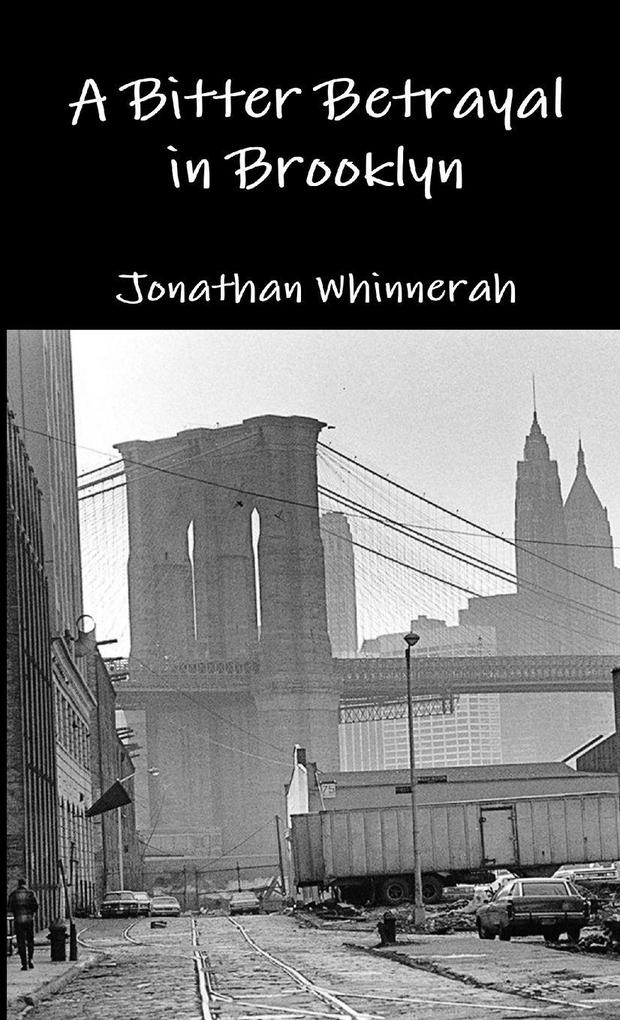 A Bitter Betrayal in Brooklyn