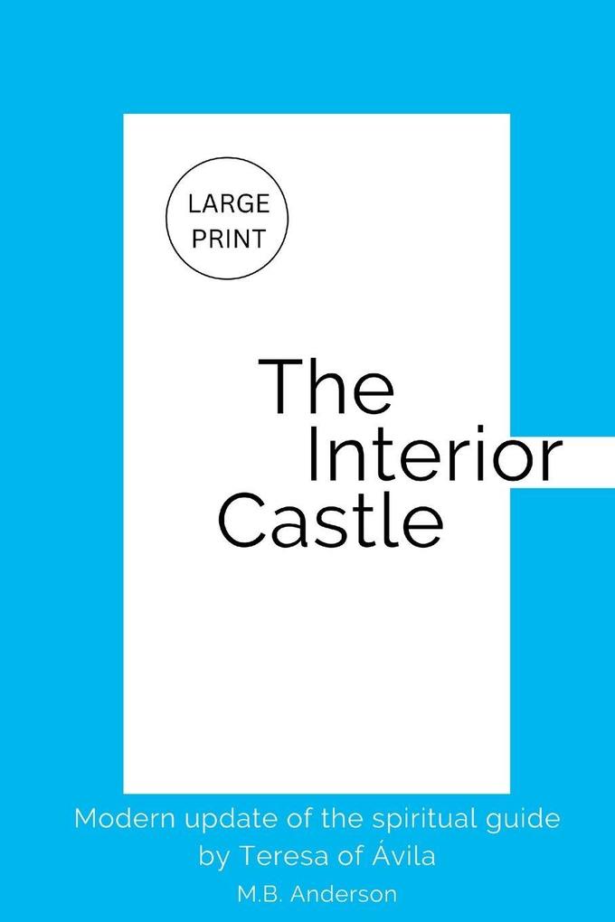 The Interior Castle