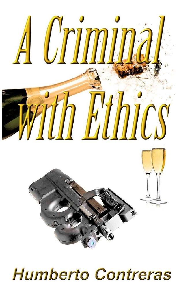 A Criminal with Ethics