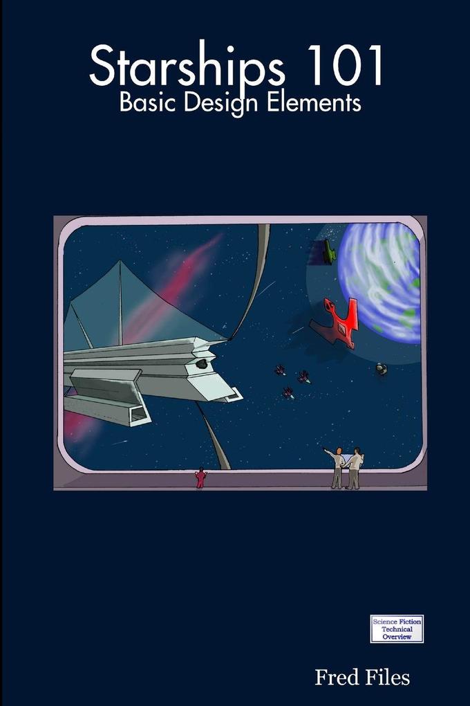 Starships 101