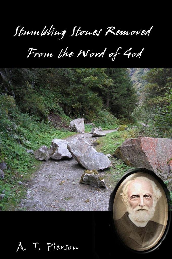 Stumbling Stones Removed From the Word of God