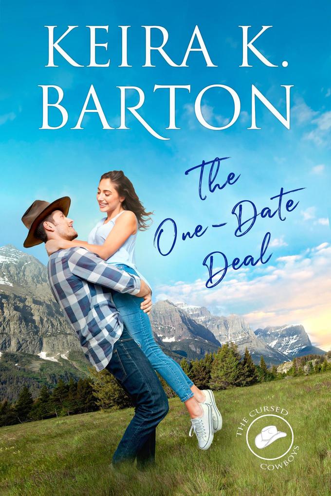 The One-Date Deal (The Cursed Cowboys #1)