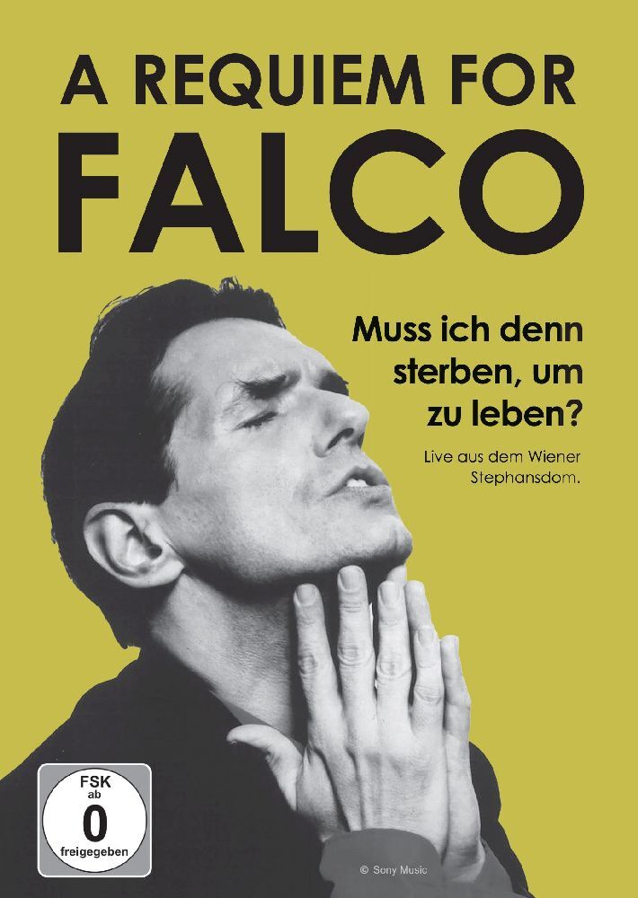 A Requiem for Falco: Muss ich denn sterben um zu leben?