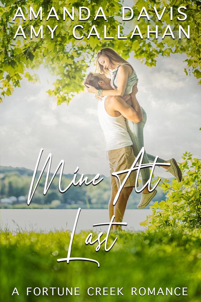 Mine At Last (Fortune Creek #3)