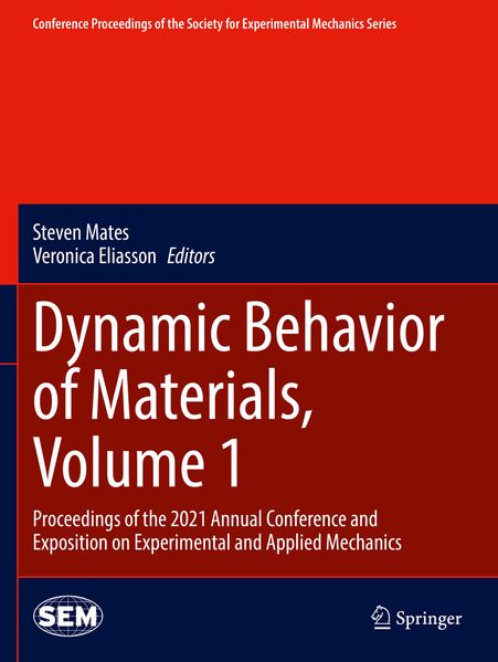 Dynamic Behavior of Materials Volume 1