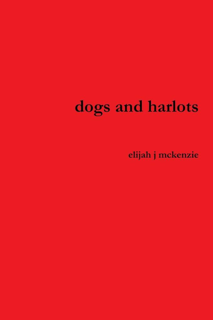 dogs and harlots