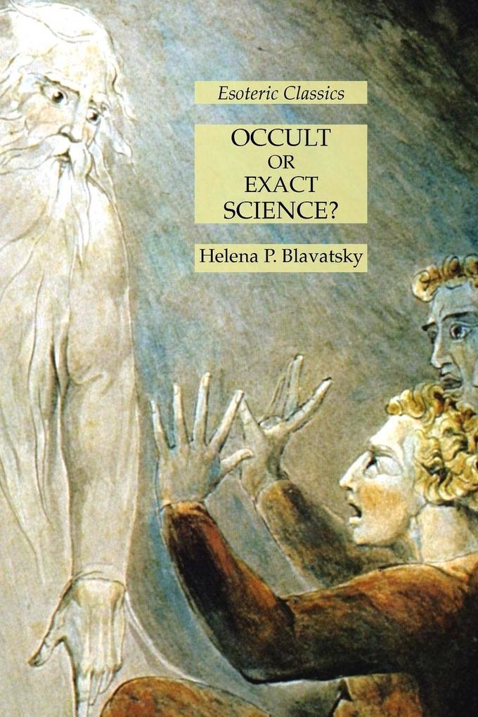 Occult or Exact Science?