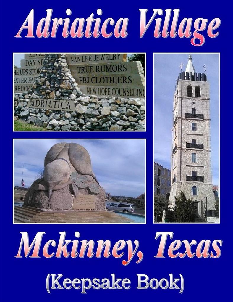 Adriatica Village @ Mckinney Texas