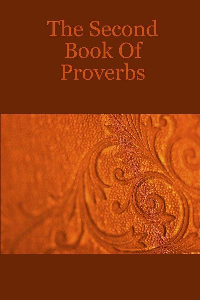 The Second Book Of Proverbs