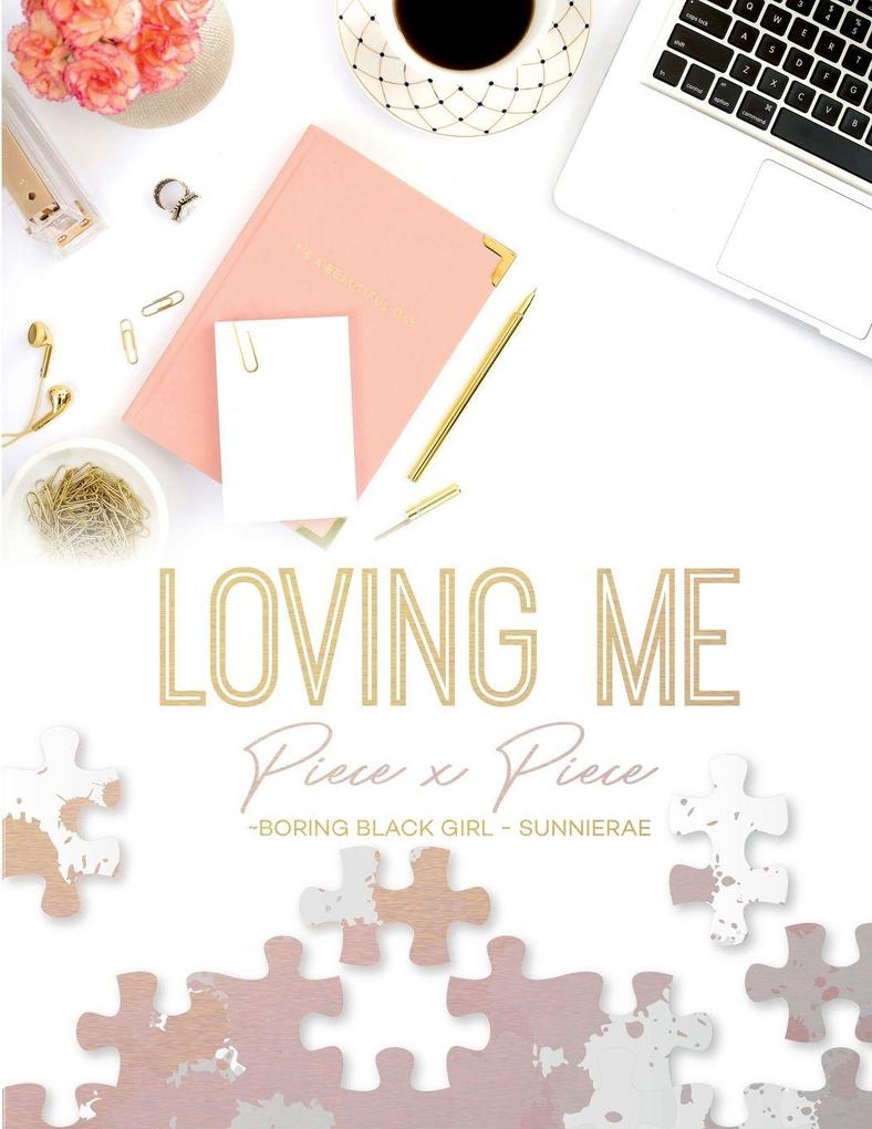 Loving Me