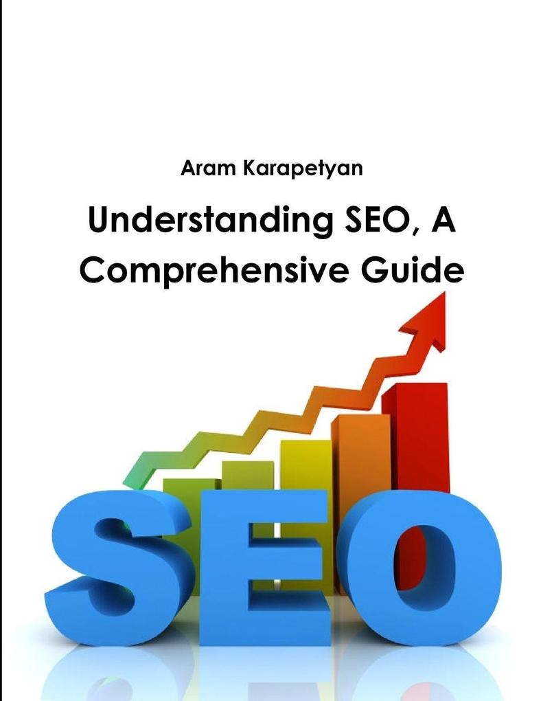Understanding SEO A Comprehensive Guide