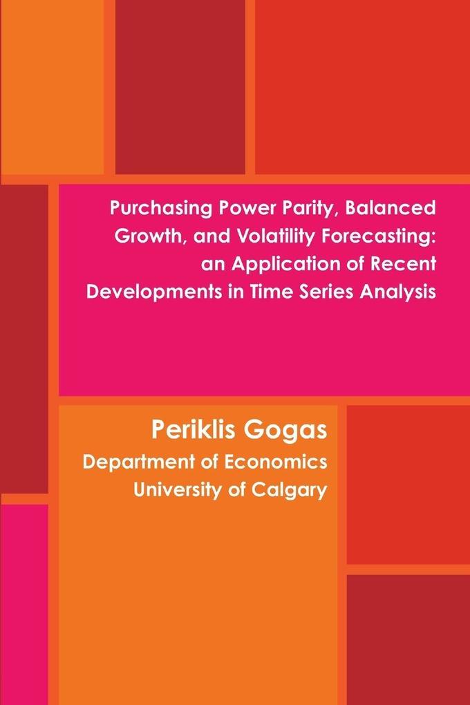 Purchasing Power Parity Balanced Growth and Volatility Forecasting