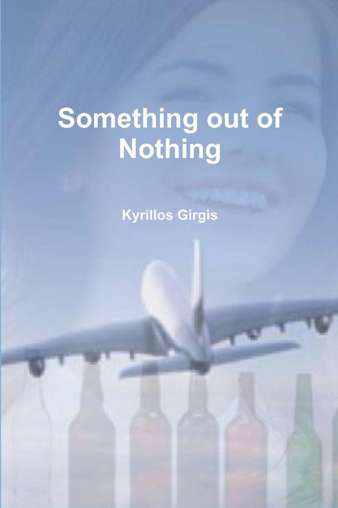Something out of Nothing