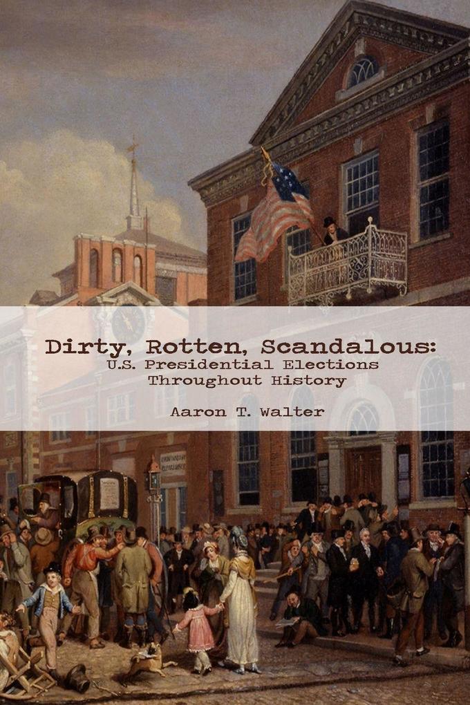 Dirty Rotten Scandalous