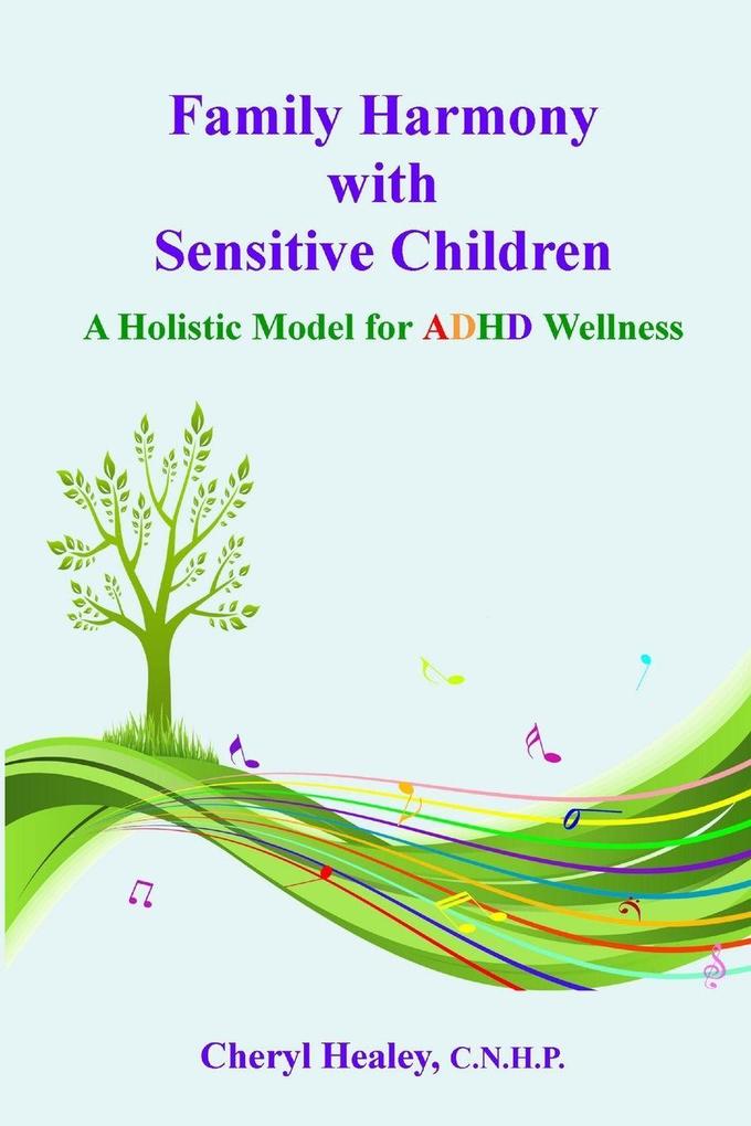 Family Harmony with Sensitive Children
