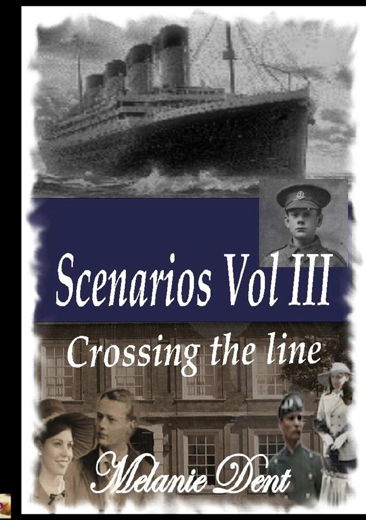 Scenarios Vol III